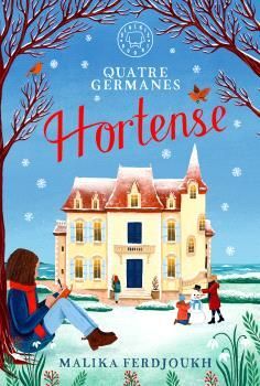 QUATRE GERMANES: HORTENSE