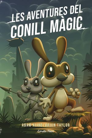 LES AVENTURES DEL CONILL MÀGIC