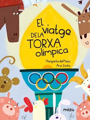 EL VIATGE DE LA TORXA OLÍMPICA