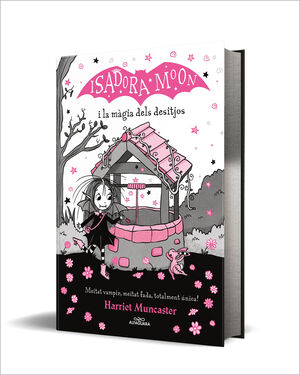 ISADORA MOON I LA MÀGIA DELS DESITJOS (GRANS HISTÒRIES DE LA ISADORA MOON 7)