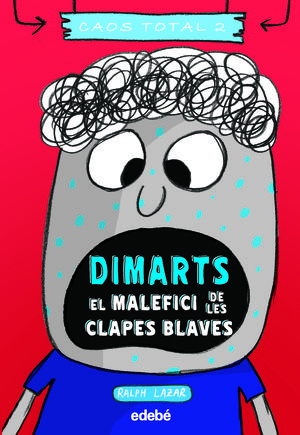 DIMARTS: EL MALEFICI DE LES CLAPES BLAVES